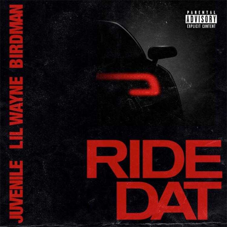 Birdman & Juvenile Ft. Lil Wayne - Ride Dat
